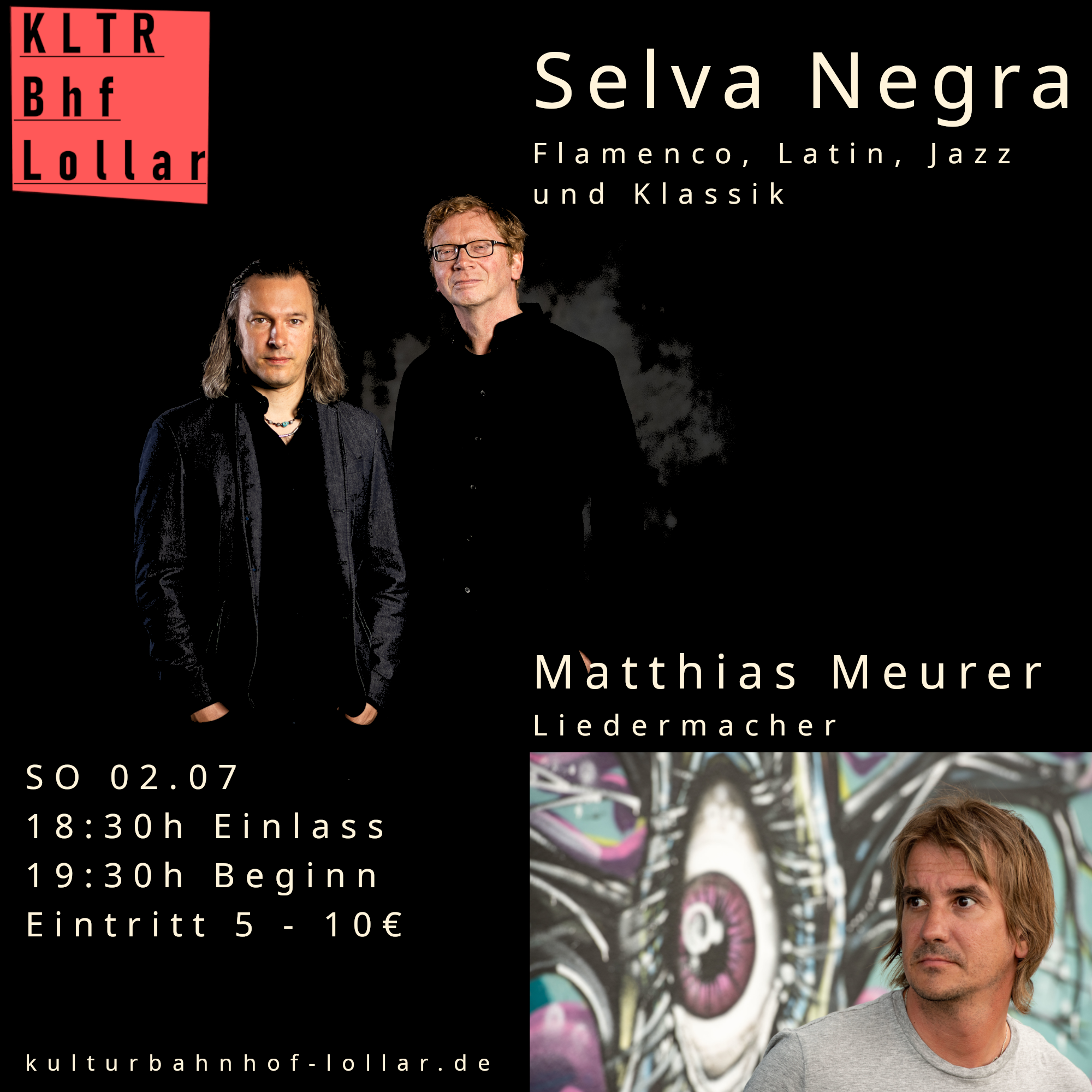 SO 02.07.23 – Selva Negra (Flamenco, Latin, Jazz und Klassik) // Matthias Meurer (Liedermacher)