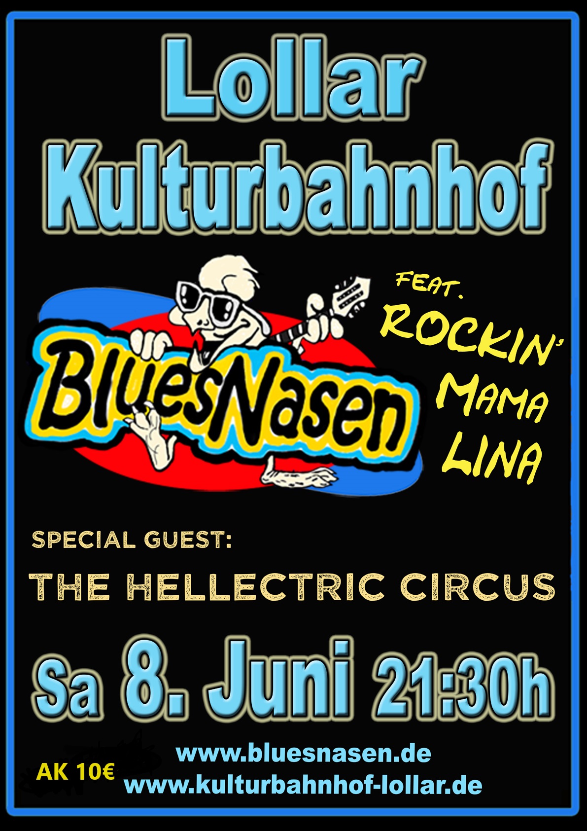 SA 08.06.2024 Bluesnasen ft. Rockin Mama Lina // Support:// The Hellectric Circus